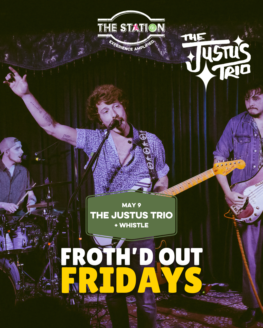 Froth'd Out Fridays - May 9 - With The Justus Trio and support from Whistle